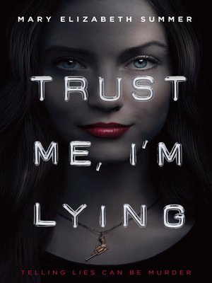 cover image of Trust Me, I'm Lying
